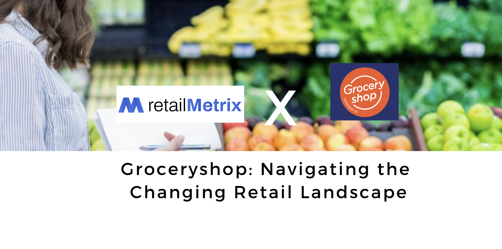 groceryshop | retailMetrix
